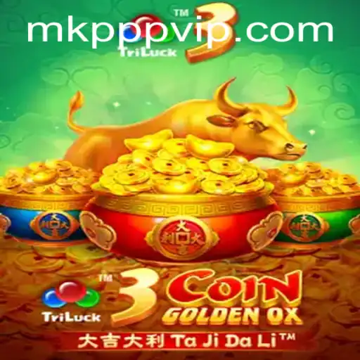 Exploring the Thrills of 3CoinGoldenOX with MK PPP