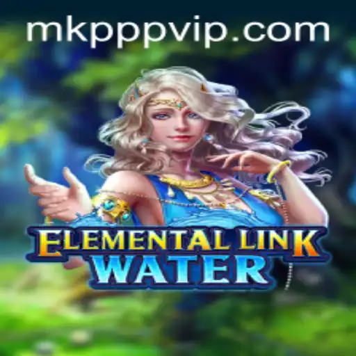 Dive into Adventure with ElementalLinkWater: Exploring MK PPP Innovations