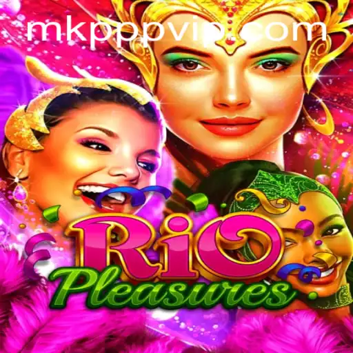 Dive into the Vibrant World of RioPleasures: A Captivating Gaming Experience