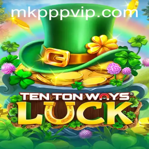 Discover the Thrills of TenTonWaysLuck: The Ultimate Gaming Experience