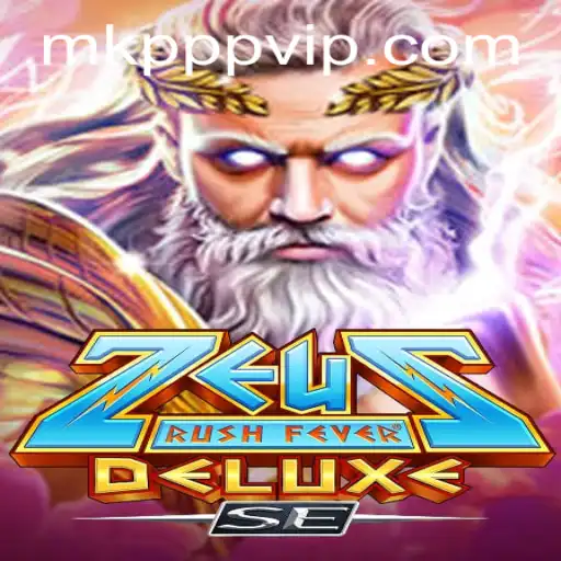 ZeusRushFeverDeluxeSE: The Ultimate Gaming Experience